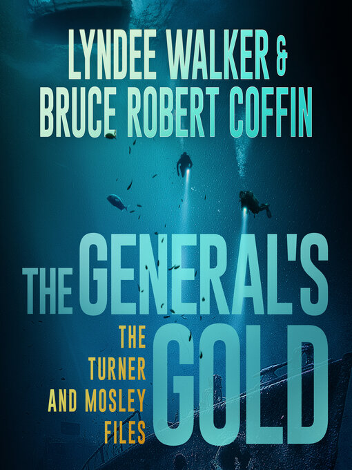 Title details for The General's Gold by LynDee Walker - Available